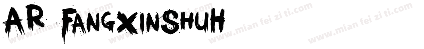 AR FangXinShuH7字体转换